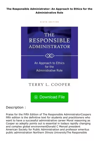 PDF✔Download❤ The Responsible Administrator: An Approach to Ethics for the Adm