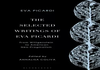 [PDF]❤️DOWNLOAD⚡️ The Selected Writings of Eva Picardi: From Wittgenstein to American