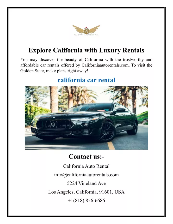 explore california with luxury rentals