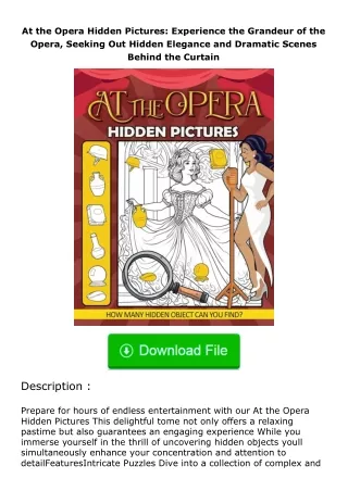 read ❤️(✔️pdf✔️) At the Opera Hidden Pictures: Experience the Grandeur of the