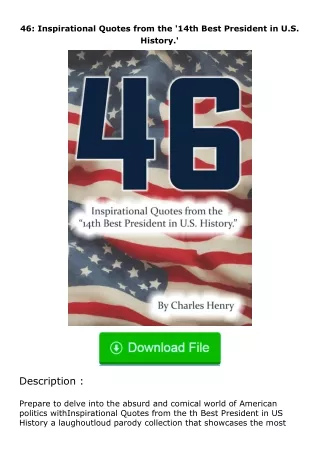 free read (✔️pdf❤️) 46: Inspirational Quotes from the '14th Best President in