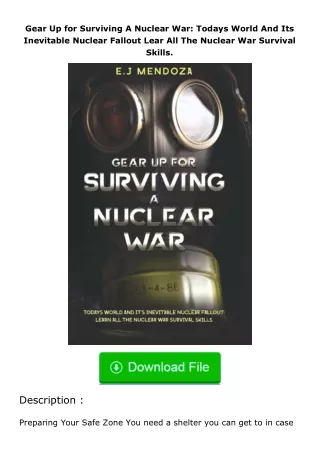 Pdf⚡(read✔online) Gear Up for Surviving A Nuclear War: Todays World And Its In