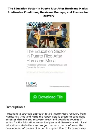 Download⚡ The Education Sector in Puerto Rico After Hurricane Maria: Predisast