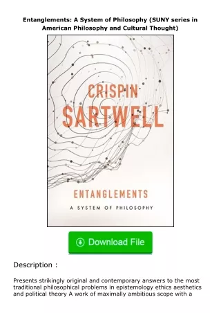 PDF✔Download❤ Entanglements: A System of Philosophy (SUNY series in American P