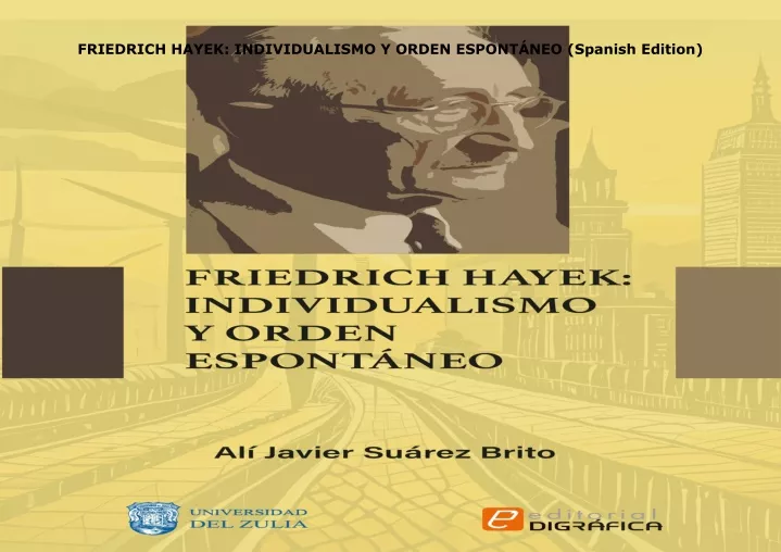 friedrich hayek individualismo y orden espont