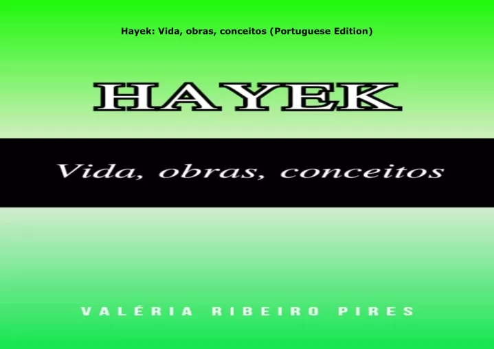 hayek vida obras conceitos portuguese edition