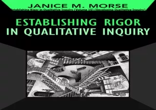 READ️⚡️[PDF]️❤️ Establishing Rigor in Qualitative Inquiry (Volume 15) (Developing Qualitat