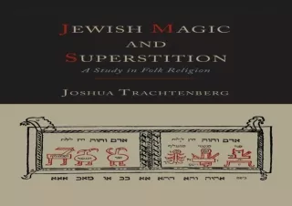 ⚡ get [PDF] ❤ Download Jewish Magic and Superstition: A Study in Folk Religion