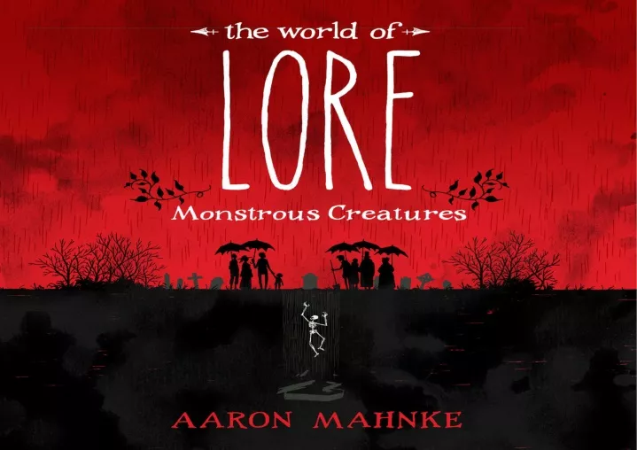 PPT - [PDF] DOWNLOAD The World of Lore: Monstrous Creatures PowerPoint ...