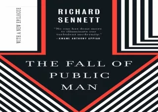 [PDF] DOWNLOAD  The Fall of Public Man