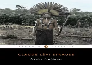 [READ DOWNLOAD]  Tristes Tropiques (Penguin Classics)