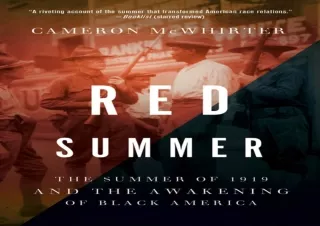 PDF/READ/DOWNLOAD  Red Summer: The Summer of 1919 and the Awakening of Black Ame