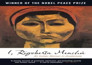 Read ebook [PDF]  I, Rigoberta Menchu: An Indian Woman in Guatemala