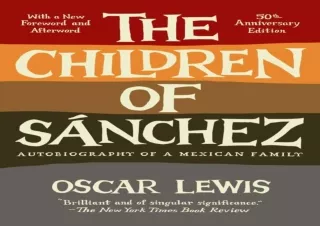 PDF/READ  The Children of Sanchez: Autobiography of a Mexican Family
