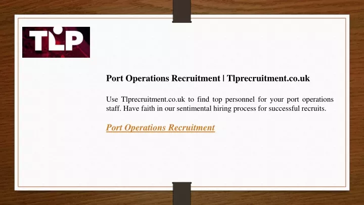 port operations recruitment tlprecruitment