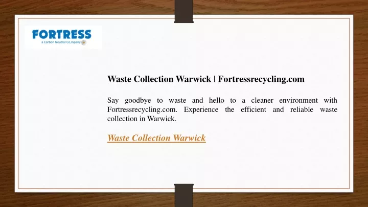 waste collection warwick fortressrecycling