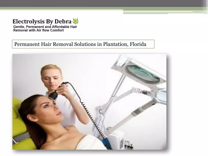 permanent hair removal solutions in plantation