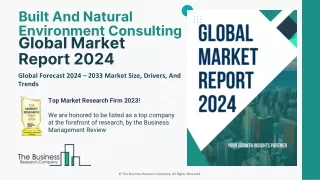 Built And Natural Environment Consulting Market Share Analysis, Demand by 2033