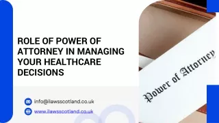 Role of Power of Attorney in Managing Your Healthcare Decisions