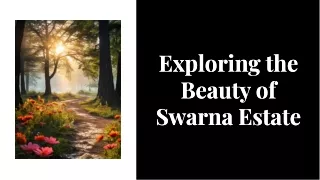 Swarna Estate