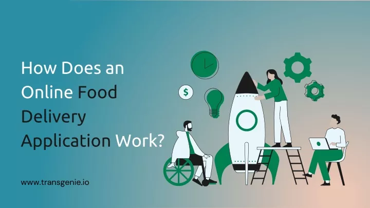 how does an online food delivery application work