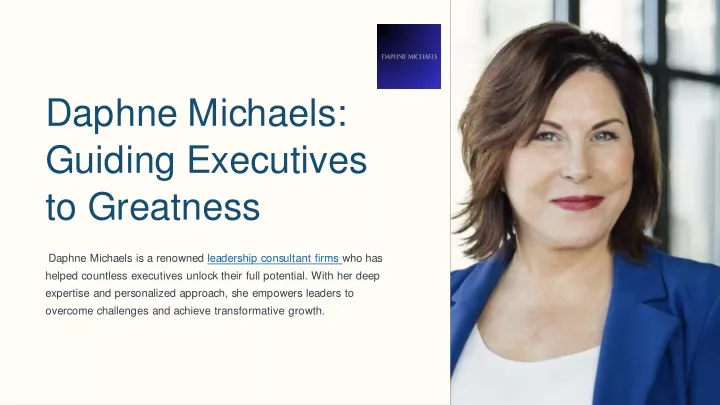 daphne michaels guiding executives to greatness