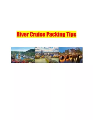 River Cruise Packing Tips