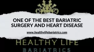 One of The Best Bariatric Surgery and Heart Disease