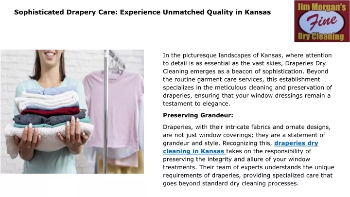 sophisticated drapery care experience unmatched