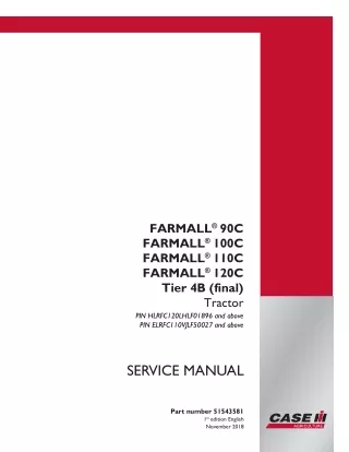 CASE IH FARMALL 90C 100C 110C 120C Tier 4B (final) Tractor Service Repair Manual Instant Download (PIN HLRFC120LHLF01896