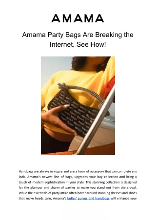 Amama Party Bags Are Breaking the Internet