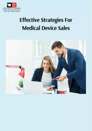 Medical Device Sales Focus On Innovation And Client Satisfaction