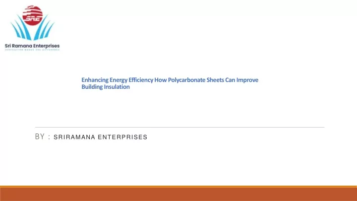 enhancing energy efficiency how polycarbonate sheets can improve building insulation
