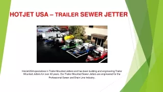 Maximize Efficiency with Our Trailer Sewer Jetter: HotJet USA