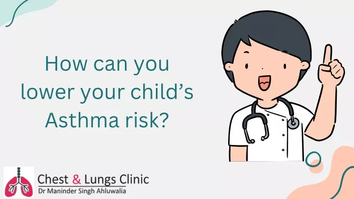 how can you lower your child s asthma risk