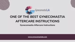 One of The Best Gynecomastia Aftercare Instructions
