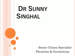Dr Sunny Singhal