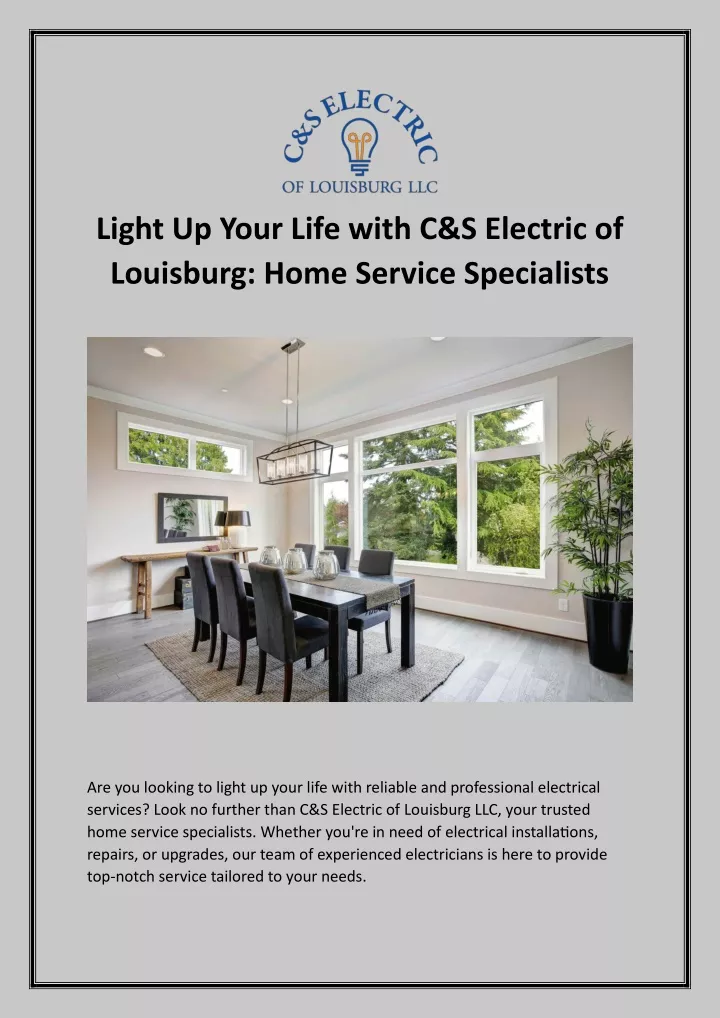 light up your life with c s electric of louisburg