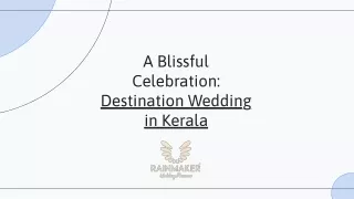 Kerala: A Romantic Paradise for Your Dream Wedding