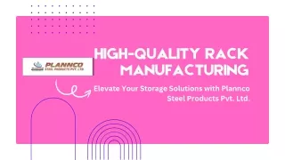 High-Quality Rack Manufacturing