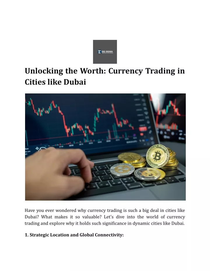 unlocking the worth currency trading in cities