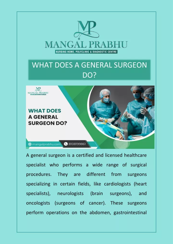 a general surgeon is a certified and licensed