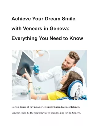 Achieve Your Dream Smile with Veneers in Geneva_ Everything You Need to Know