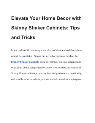 Elevate Your Home Decor with Skinny Shaker Cabinets_ Tips and Tricks