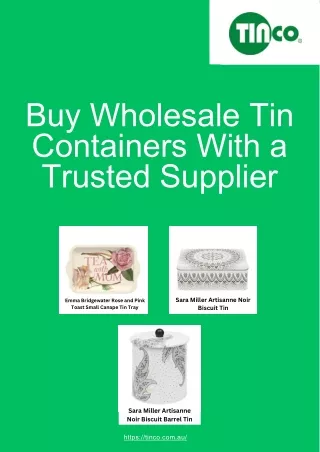 Buy Wholesale Tin Containers With a Trusted Supplier