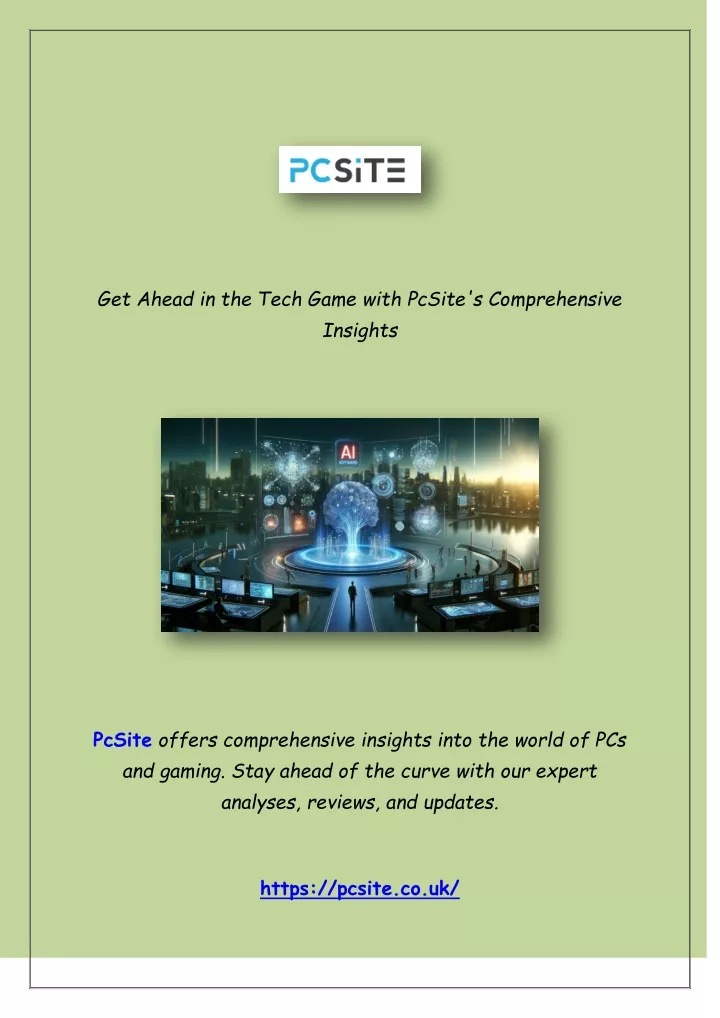 get ahead in the tech game with pcsite
