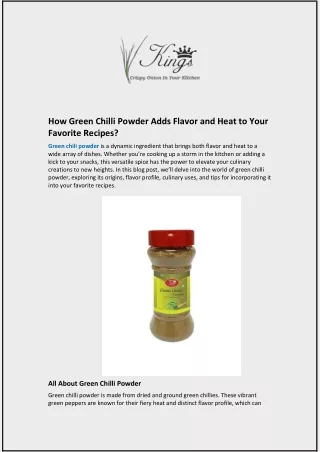 How Green Chilli Powder Adds Flavor and Heat to Your Favorite Recipes