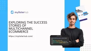Exploring the Success Stories of Multichannel Ecommerce