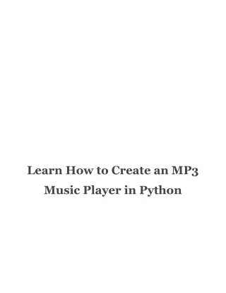 Learn How to Create an MP3 Music Player in Python
