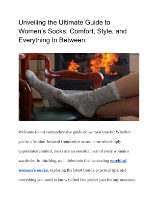 Unveiling the Ultimate Guide to Women’s Socks_ Comfort, Style, and Everything In Between·